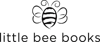 LITTLE BEE BOOKS