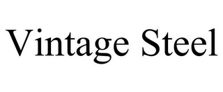 VINTAGE STEEL