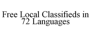 FREE LOCAL CLASSIFIEDS IN 72 LANGUAGES