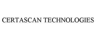 CERTASCAN TECHNOLOGIES