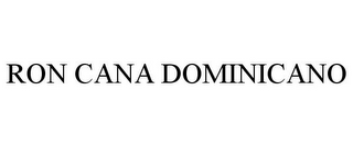 RON CANA DOMINICANO