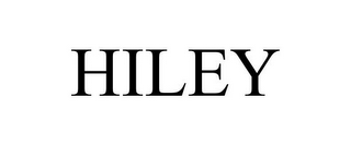 HILEY