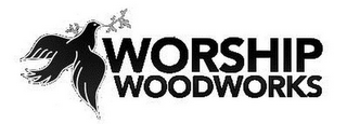 WORSHIP WOODWORKS