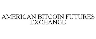 AMERICAN BITCOIN FUTURES EXCHANGE