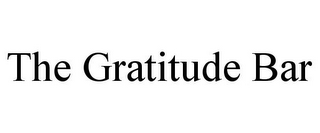 THE GRATITUDE BAR