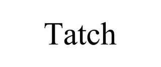 TATCH