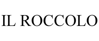 IL ROCCOLO