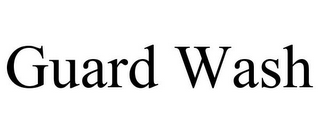 GUARD WASH