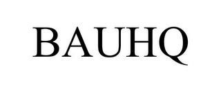 BAUHQ
