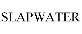 SLAPWATER