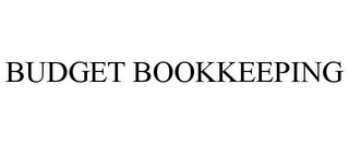 BUDGET BOOKKEEPING