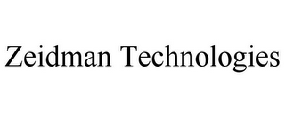 ZEIDMAN TECHNOLOGIES