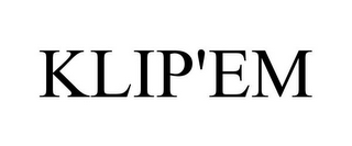 KLIP'EM