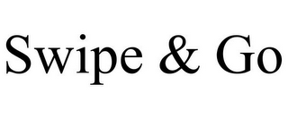 SWIPE & GO