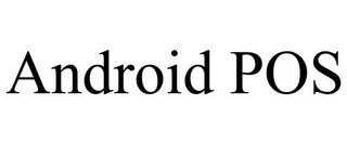 ANDROID POS