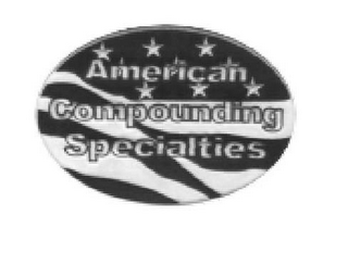 AMERICAN COMPOUNDING SPECIALTIES