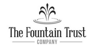 THE FOUNTAIN TRUST COMPANY