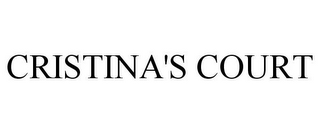 CRISTINA'S COURT