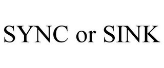 SYNC OR SINK