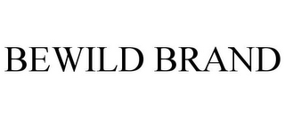 BEWILD BRAND