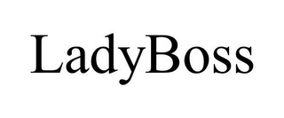 LADYBOSS