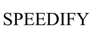 SPEEDIFY