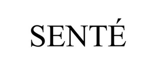 SENTÉ