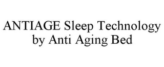 ANTIAGE SLEEP TECHNOLOGY BY ANTI AGING BED