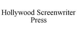 HOLLYWOOD SCREENWRITER PRESS