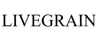 LIVEGRAIN
