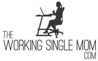 THE WORKING SINGLE MOM .COM