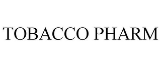 TOBACCO PHARM