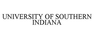 UNIVERSITY OF SOUTHERN INDIANA