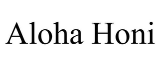 ALOHA HONI