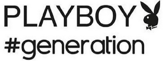 PLAYBOY #GENERATION