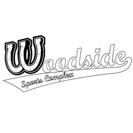 WOODSIDE SPORTS COMPLEX