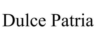 DULCE PATRIA