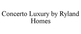 CONCERTO LUXURY BY RYLAND HOMES