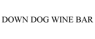 DOWN DOG WINE BAR