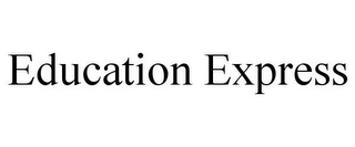 EDUCATION EXPRESS