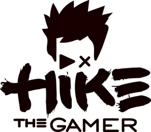 HIKE THE GAMER