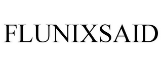 FLUNIXSAID