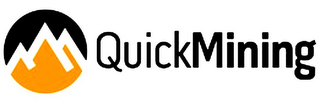 QUICKMINING