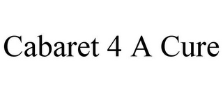 CABARET 4 A CURE