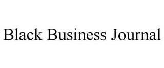 BLACK BUSINESS JOURNAL