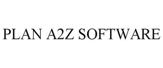 PLAN A2Z SOFTWARE