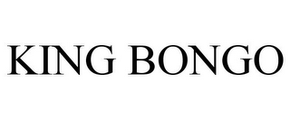 KING BONGO