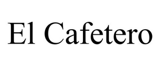 EL CAFETERO