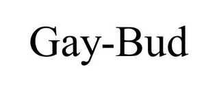 GAY-BUD