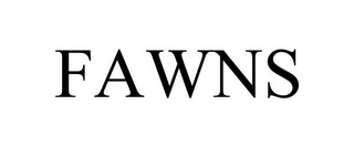 FAWNS